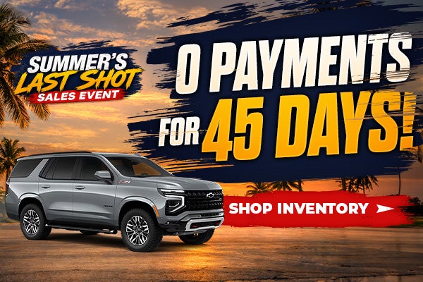 No Payments for 45 Days!