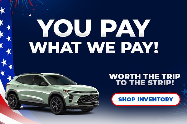 You Pay What We Pay!